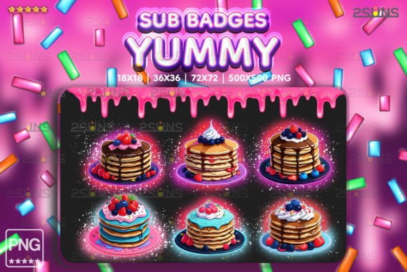 Download 6 Yummy Sub Badges Cake Twitch Pancakes - Twitch Collection