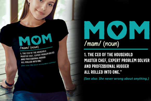 Download Funny Mom Definition T-shirt Design. - Premium Bundle