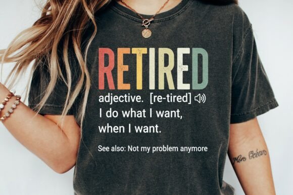 Download Retired Definition Funny Retirement Png - Premium Resources